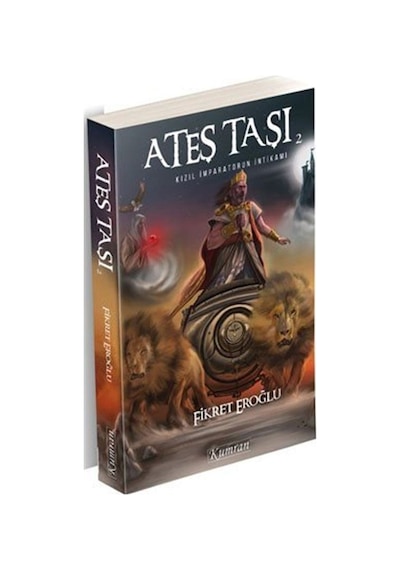 Ateş Taşı 2-Kızıl İmparatorun İntikamı - Fikret Eroğlu - Kumran