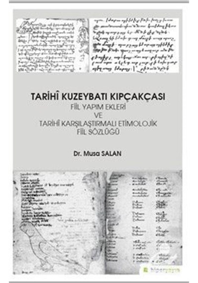 Tarihi Kuzeybatı Kıpçakcası - Musa Salan - Hiperlink