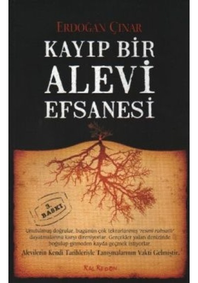 Kayıp Bir Alevi Efsanesi - Erdoğan Çınar - Kalkedon