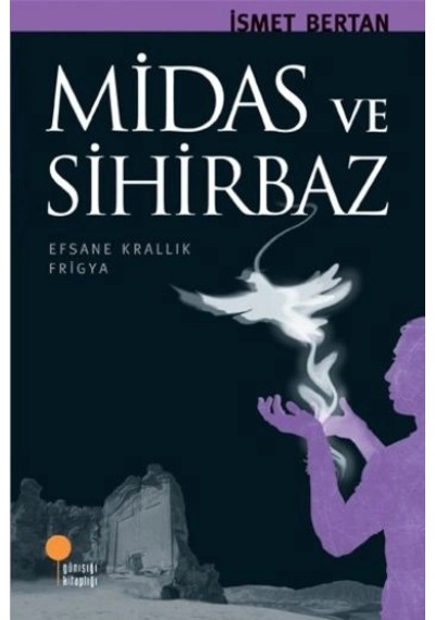 Midas Ve Sihirbaz