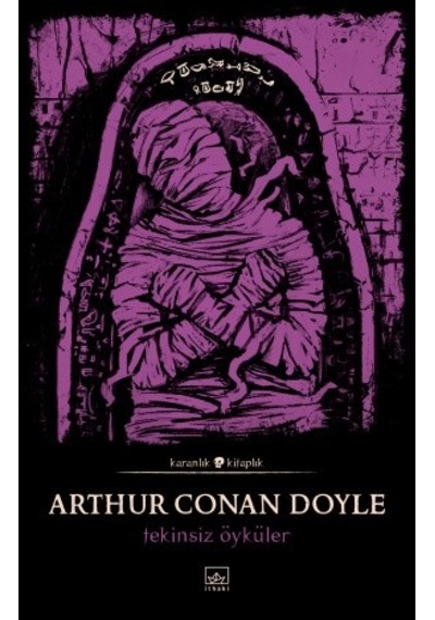 Tekinsiz Öyküler -  Sir Arthur Conan Doyle -  İthaki Yayınları