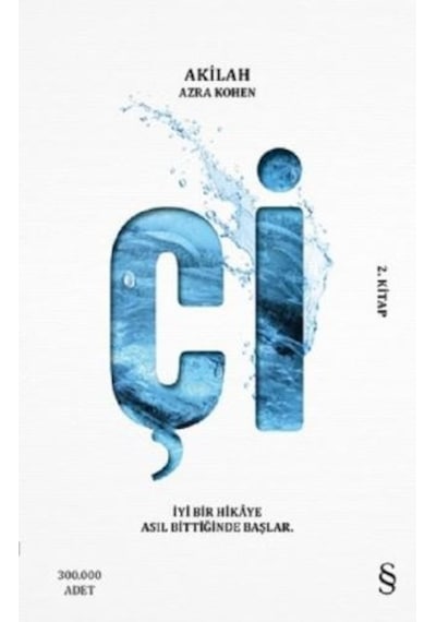 Çi - 2.Kitap - Akilah Azra Kohen - Everest Yayınları