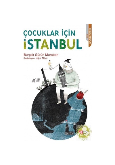 Mercankitap- Çocuklar için Istanbul / Burçak Gürün Muraben