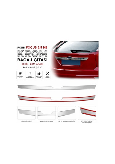 Ford Focus 2.5 Hb Krom Bagaj Çıtası 2008 - 2011 Arası Paslanmaz Çelik Frdfc25krmbç00001