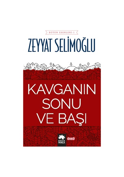 Kavganın Sonu ve Başı