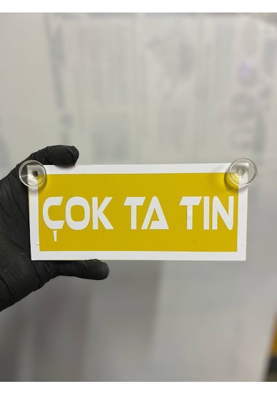 Sarı Renk Üzeri Beyaz Renk Çok Ta Tın Yazılı Vantuzlu Cam Süsü
