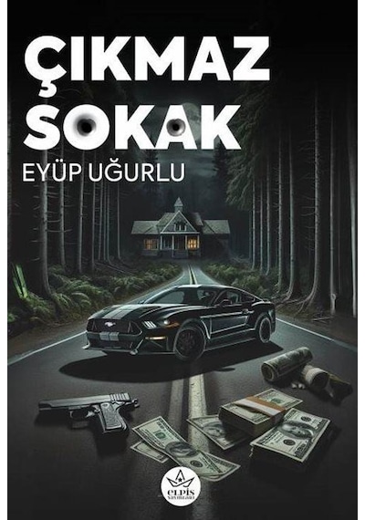 Çıkmaz Sokak / Eyüp Uğurlu