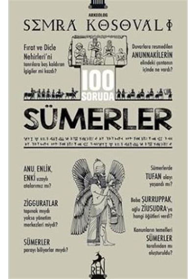 100 Soruda Sümerler / Semra Kosavalı