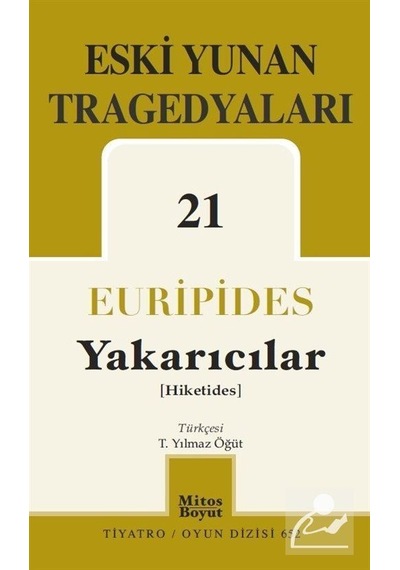 Eski Yunan Tragedyaları 21 / Euripides