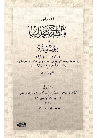 Baltacı Mehmed Paşa ve Büyük Pedro - Osmanlıca - Ahmed Refik - Gece Kitaplığı