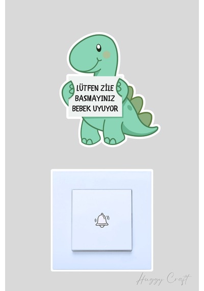 Lütfen Zile Basmayınız Bebek Uyuyor Yavru Dinazor Tasarım Sticker Kapı Zili Etiketi Mint Yeşili
