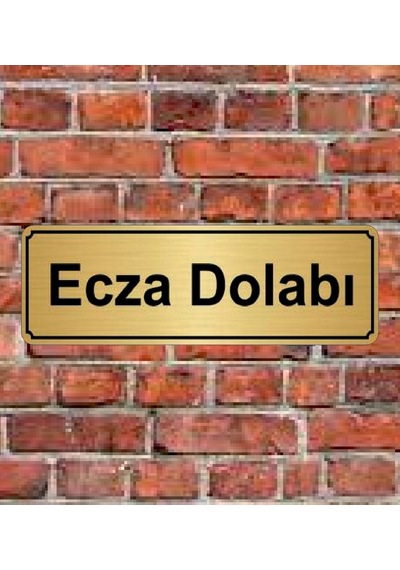 10X20 Cm Ecza Dolabı Yazılı Metal Yönlendirme Levhası