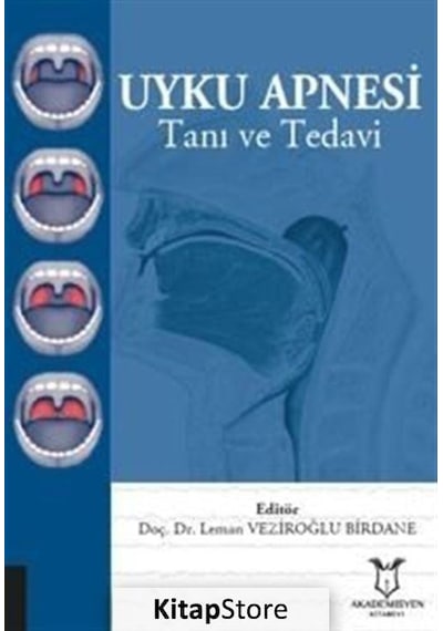 Uyku Apnesi Tanı ve Tedavi- Akademisyen Kitabevi