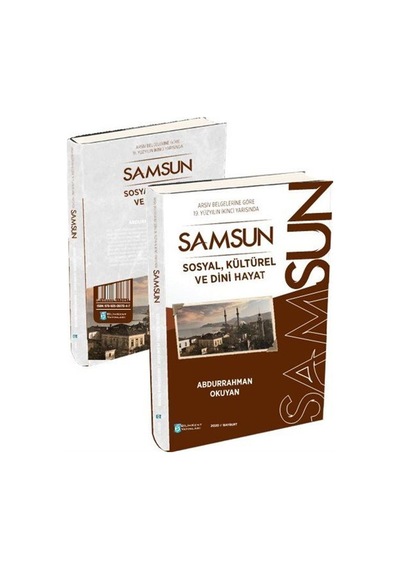 Samsun - Sosyal Kültürel ve Dini Hayat - Abdurrahman Okuyan - Bilimkent Yayınları