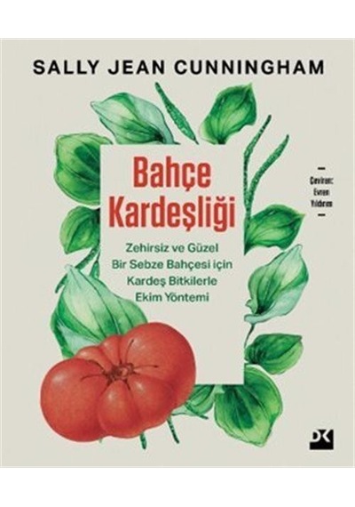 Bahçe Kardeşliği / Sally Jean Cunningham