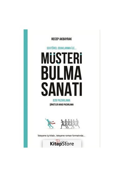 Müşteri Bulma Sanatı / Recep Akbayrak