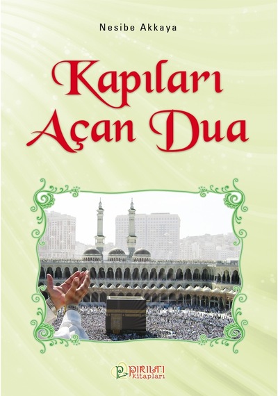 Kapıları Açan Dua - Nesibe Akkaya