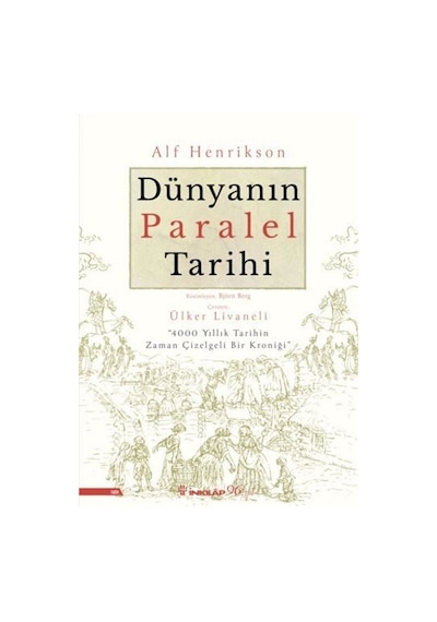 Dünyanın Paralel Tarihi - Alf Henrikson - İnkılap Kitabevi