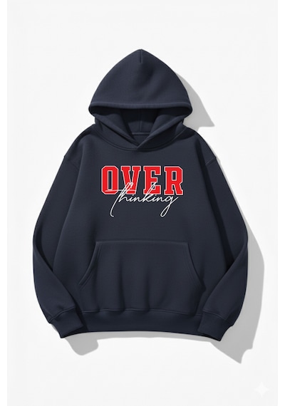 Uyguntarz Unisex Yumuşak Dokulu Over Thinking Baskılı Tasarım Oversize 3 İplik Hoodie Sweatshirt Indigo