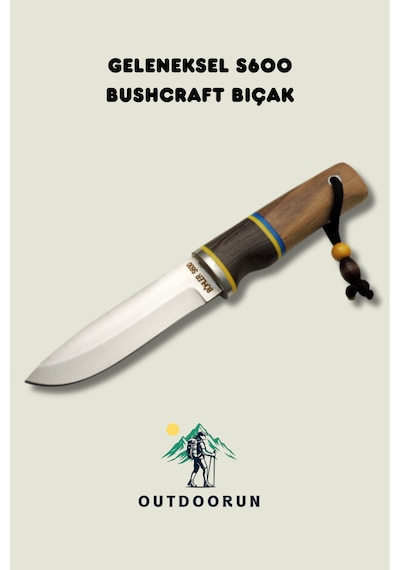 Geleneksel S600 Bushcraft Kamp Bıçak - 23 Cm Kahverengi