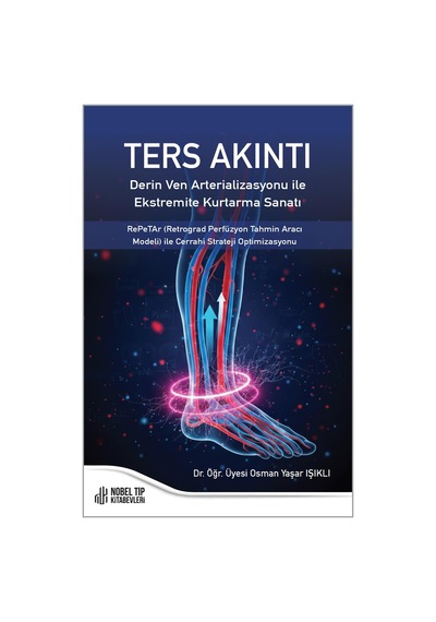 Ters Akıntı: Derin Ven Arterializasyonu İle Ekstre