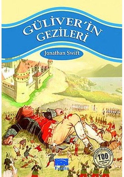Güliver'in Gezileri - Jonathan Swift - Parıltı Yayınları