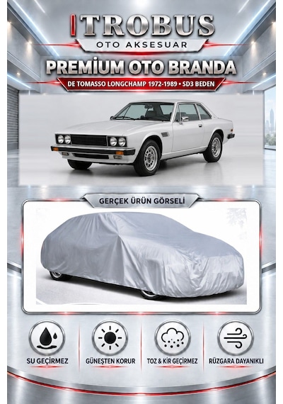 De Tomasso Longchamp 1972-1989 Uyumlu Premium Araba Brandası Oto Branda Sd3 Beden