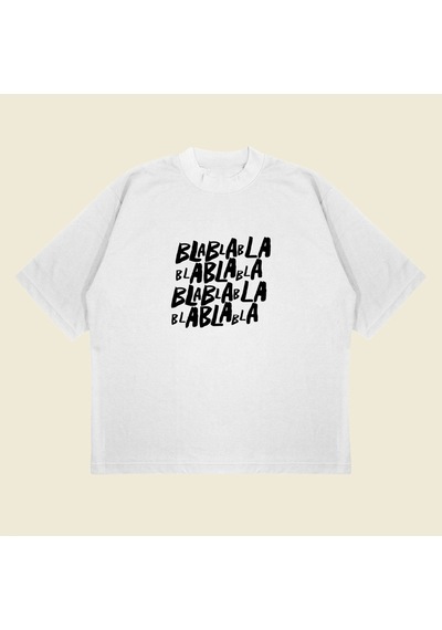 Startmore Blablabla Baskılı Oversize Unisex Pamuklu Nefes Alan Kalın Kumaşlı Beyaz