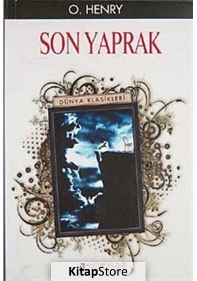 Son Yaprak - O. Henry - Kutup Yıldızı Yayınları