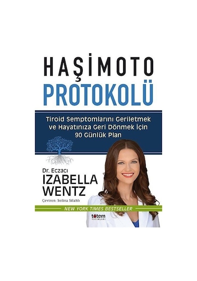 Haşimoto Protokolü / Izabella Wentz