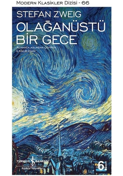 Olağanüstü Bir Gece - Stefan Zweig - İş Bankası Kültür Yayınları