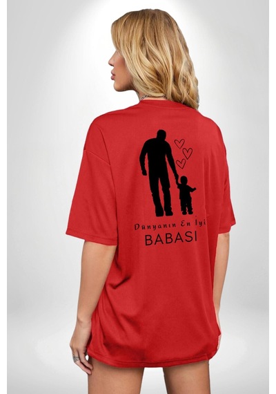 Babalar Günü Dünyanın En İyi Babası Kırmızı Oversize Unisex Ön Ve Sırt Baskılı Tişört Kırmızı