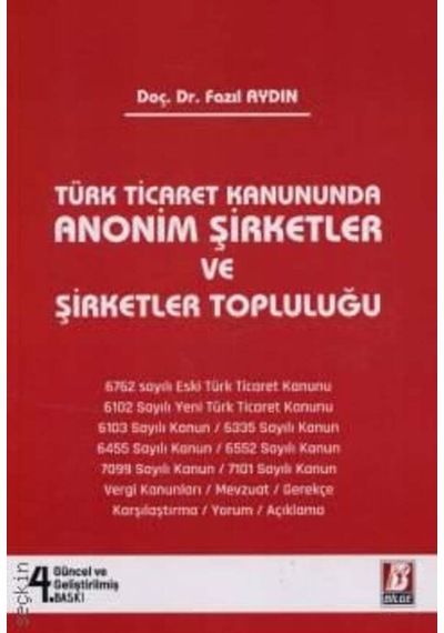 Anonim Şirketler Ve Şirketler Topluluğu Doç. Dr. Fazıl Aydın