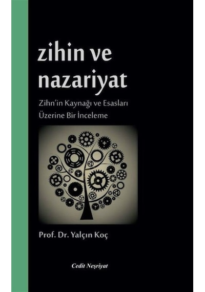 Zihin ve Nazariyat - Yalçın Koç - Cedit Neşriyat