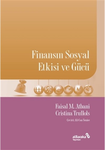 Finansın Sosyal Etkisi ve  Gücü