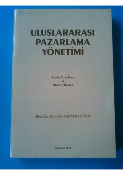 Uluslararası Pazarlama Yönetimi 1990 Yılı Basımı