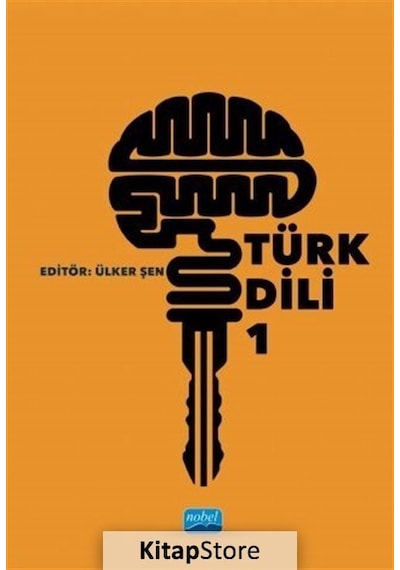 Türk Dili 1 - Nobel Akademik Yayıncılık
