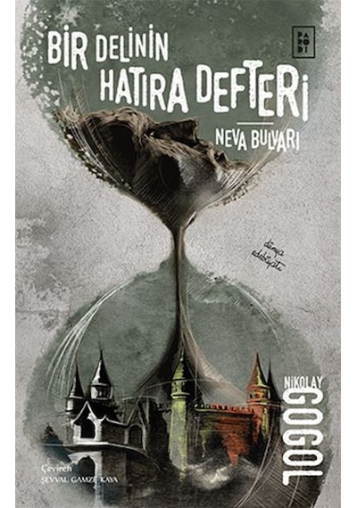 Bir Delinin Hatıra Defteri-Neva  Bulvarı