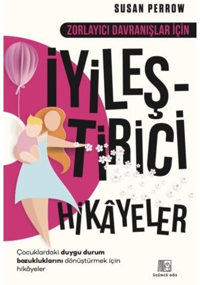 Zorlayıcı Davranışlar İçin İyileştirici Hikayeler