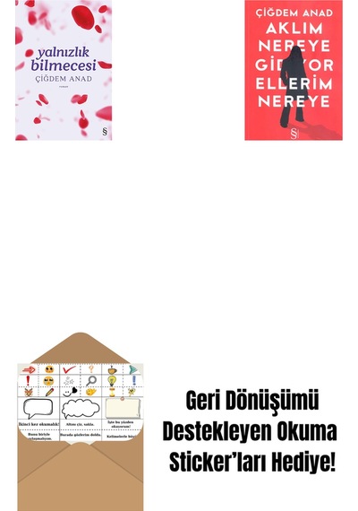 Yalnızlık Bilmecesi + Aklım Nereye Gidiyor Ellerim Nereye + Okuma Sticker'ları