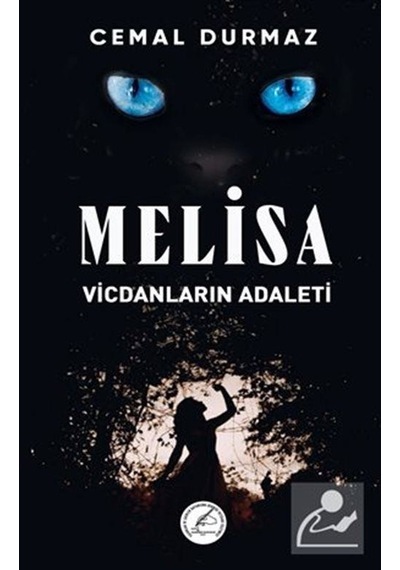 Melisa - Vicdanların Adaleti - Cemal Durmaz - Yazşader Yayıncılık