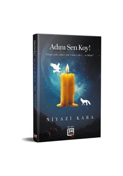 Adını Sen Koy / Niyazi Kara