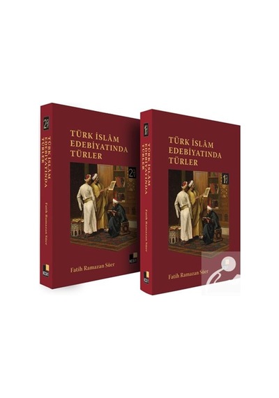 Türk İslam Edebiyatında Türler 2 Cilt / Fatih Ramazan Süer