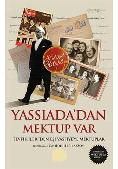 Yassıada'dan Mektup Var - Tevfik İleri Cahide İleri Aksoy İlk Baskı 2012