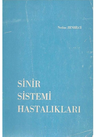 Sinir Sistemi Hastalıkları - Nedim Zenbilci