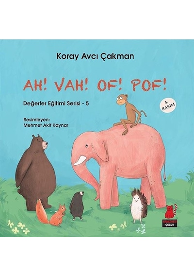 Ah! Vah! Of! Pof! - Koray Avcı Çakman - Kırmızı Kedi