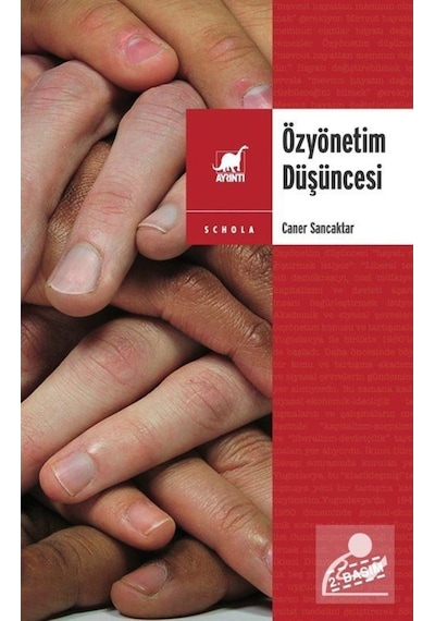 Özyönetim Düşüncesi / Doç. Dr. Caner Sancaktar 9789755399980