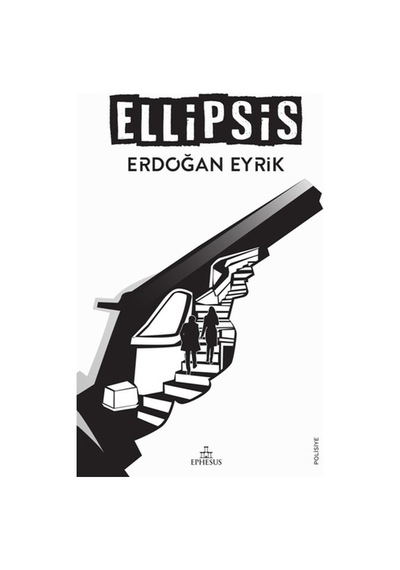 Ellipsis Ciltsiz - Erdoğan Eyrik - Ephesus Yayınları
