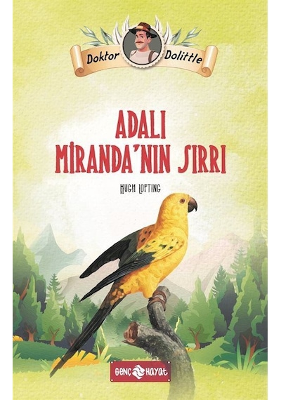 Dr. Dolittle Adalı Miranda'nın Sırrı / Hugh Lofting
