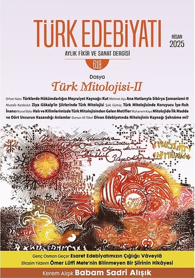 Türk Edebiyatı Dergi 618.sayı Nisan 2025